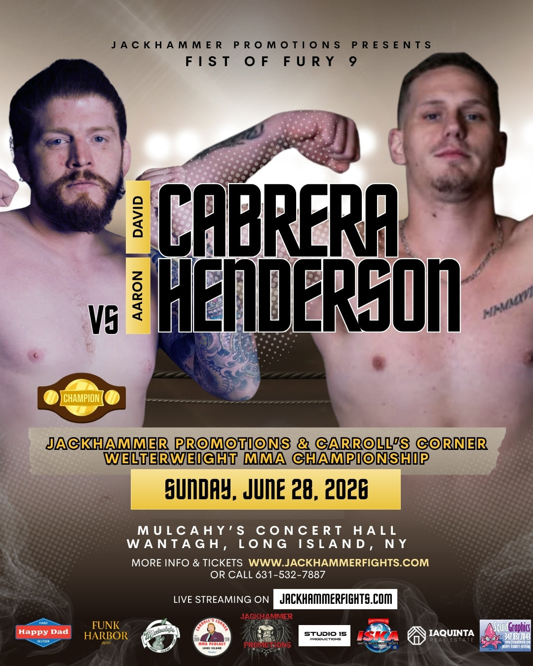 Sunday Slams: Jackhammer Promotions Brings "Fist of Fury 9" to Mulcahy’s This June